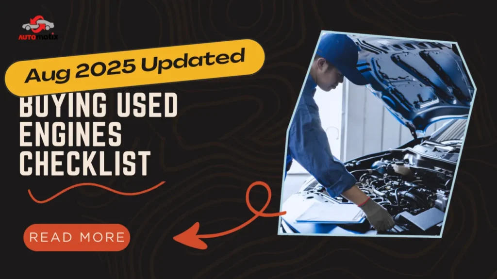 Buying Used Engines Checklist